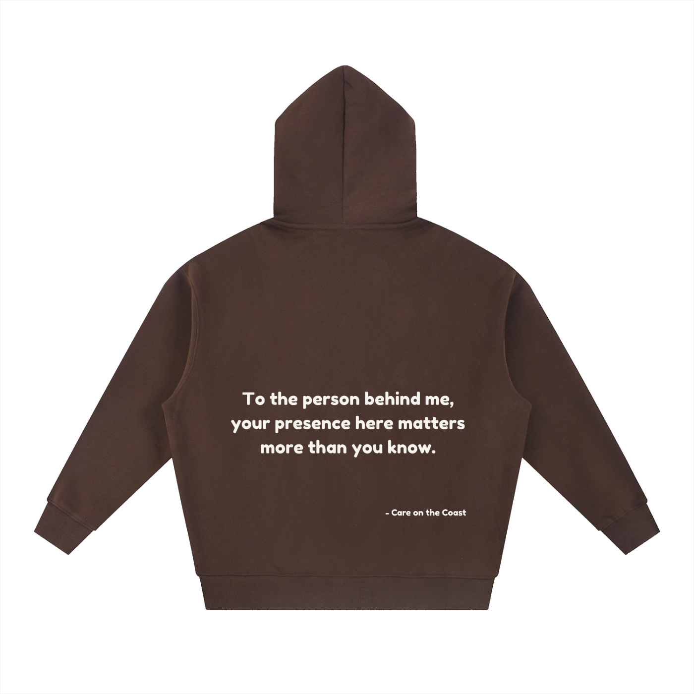 Essential Oversized Boxy Fit Fleece Hoodie Unisex | To the person behind me, your presence here matters more than you know.