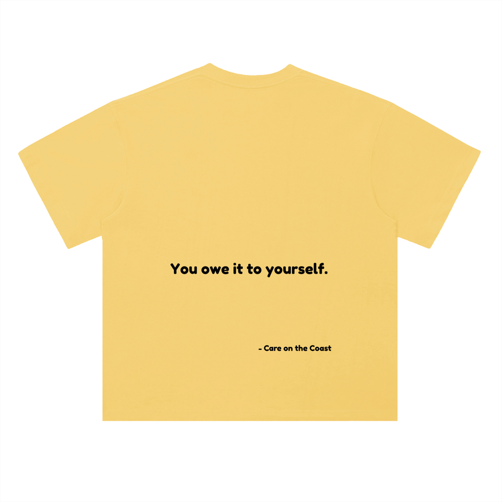 100% cotton | Unisex Heavyweight Drop Shoulder Cotton T-Shirt | You owe it to yourself